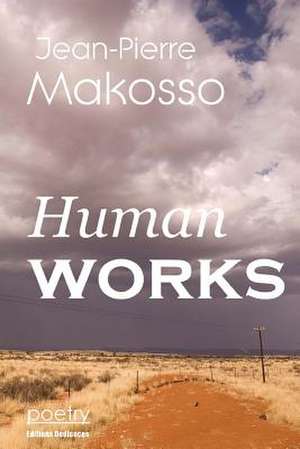 Human Works de Jean-Pierre Makosso