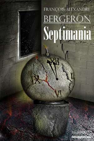 Septimania de Francois-Alexandre Bergeron