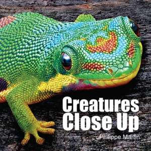 Creatures Close Up de Gillian Watts