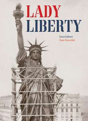 Lady Liberty de Luce Lebart