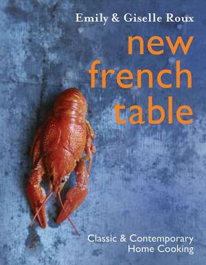 New French Table de Emily Roux