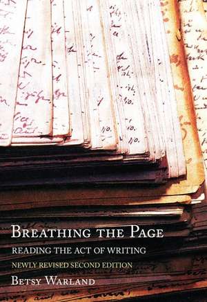 Breathing the Page de Betsy Warland