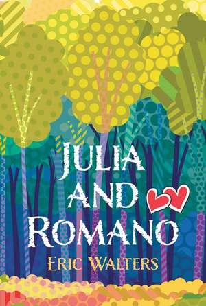 Julia and Romano de Eric Walters
