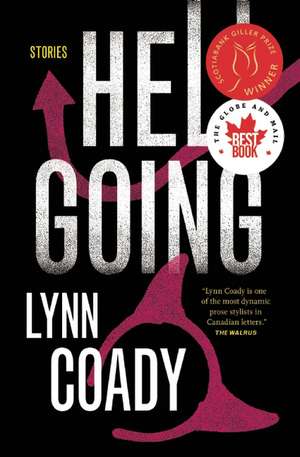 Hellgoing: Stories de Lynn Coady