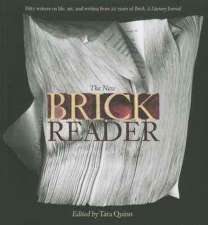 The New Brick Reader de Tara Quinn