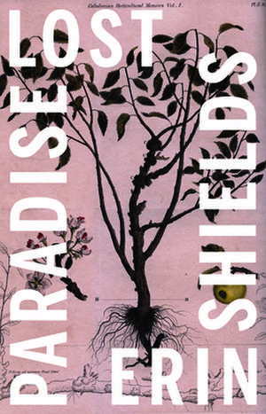 Paradise Lost de Erin Shields