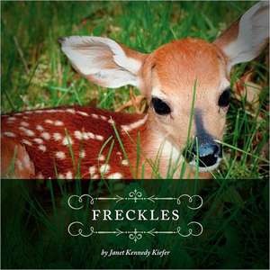 Freckles de Janet Kennedy Kiefer