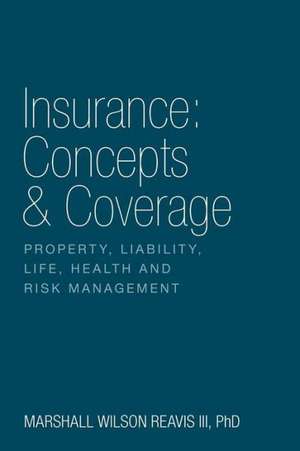 Insurance de Marshall Wilson III Reavis