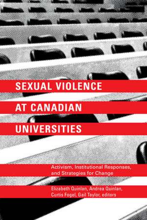 Sexual Violence at Canadian Universities de Elizabeth Quinlan