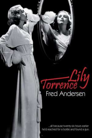 Lily Torrence de Fred Andersen