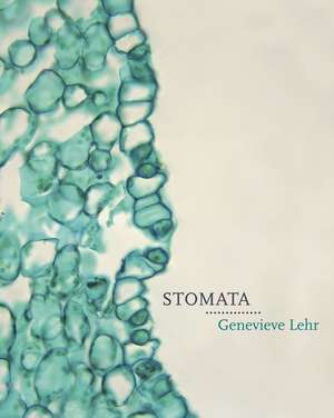 Stomata de Genevieve Lehr