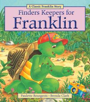 Finders Keepers for Franklin de Paulette Bourgeois