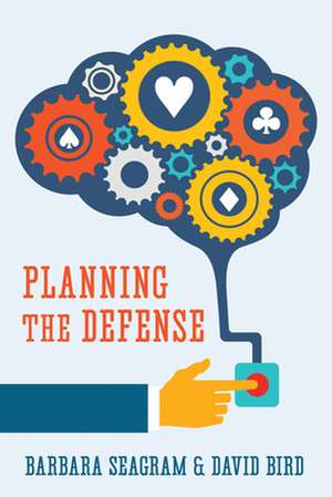 Planning the Defense de Barbara Seagram