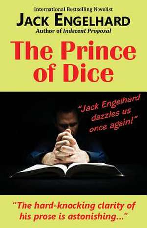 The Prince of Dice de Jack Engelhard