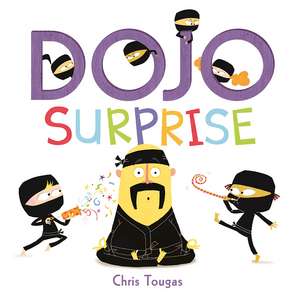 Dojo Surprise de Chris Tougas