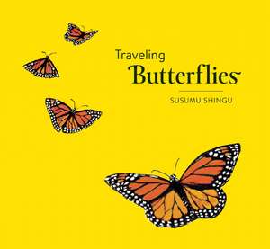 Traveling Butterflies de Susumu Shingu