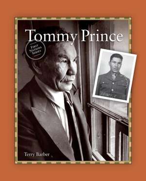 Tommy Prince de Terry Barber