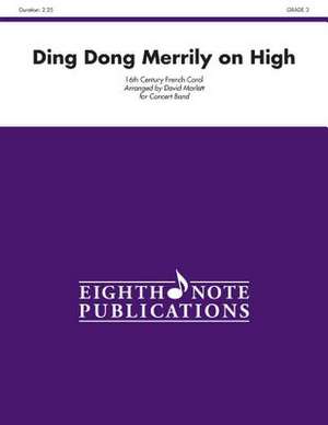 Ding Dong Merrily on High de David Marlatt