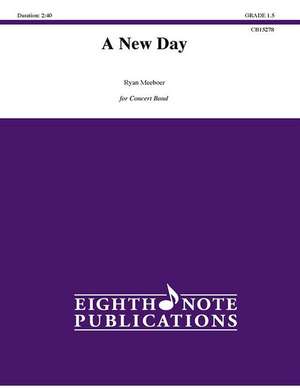 A New Day: Conductor Score & Parts de Ryan Meeboer