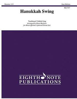 Hanukkah Swing: For Brass Quintet, Score & Parts de Ryan Meeboer