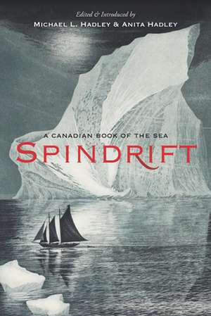 Spindrift de Hadley, Anita