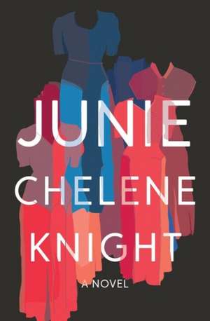 Junie de Chelene Knight