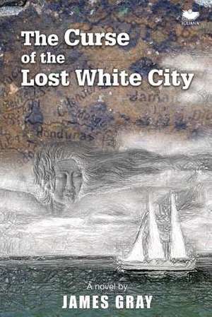 The Curse of the Lost White City de James Gray