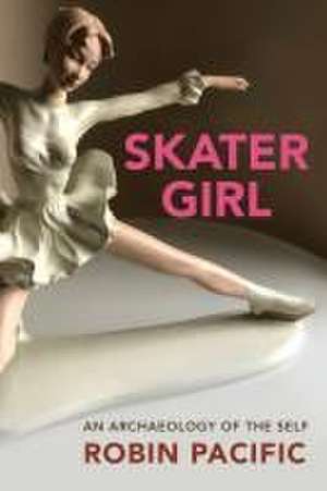 Skater Girl de Robin Pacific