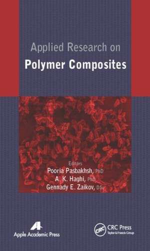 Applied Research on Polymer Composites de Pooria Pasbakhsh