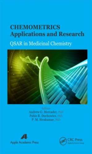 Chemometrics Applications and Research: QSAR in Medicinal Chemistry de Andrew G. Mercader