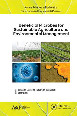 Beneficial Microbes for Sustainable Agriculture and Environmental Management de Jeyabalan Sangeetha