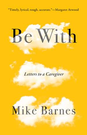 Be with de Mike Barnes