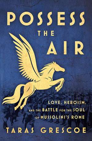 Possess the Air de Taras Grescoe