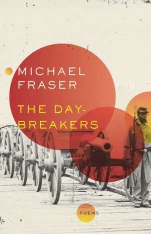 The Day-Breakers de Michael Fraser