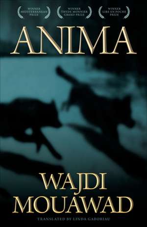 Anima de Wajdi Mouawad