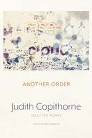 Another Order de Judith Copithorne