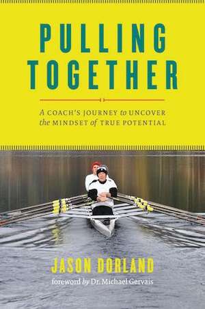 Pulling Together de Jason Dorland