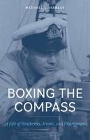 Boxing the Compass de Michael L. Hadley