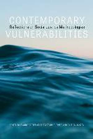 Contemporary Vulnerabilities: Reflections on Social Justice Methodologies de Claire Carter