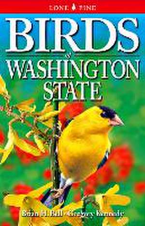 Birds of Washington State de Brian Bell