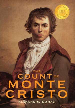 The Count of Monte Cristo (1000 Copy Limited Edition) de Alexandre Dumas