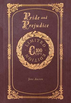 Pride & Prejudice (100 Copy Limited Edition) de Jane Austen