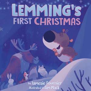 Lemming's First Christmas de Jamesie Fournier