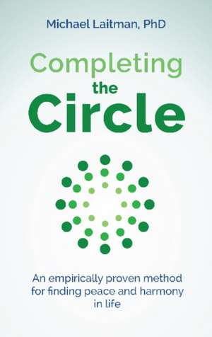 Completing the Circle de Michael Laitman