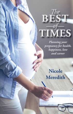 The Best of Times de Nicole Meredith