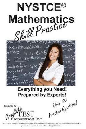 Nystce Mathematics Skill Practice de Complete Test Preparation Inc