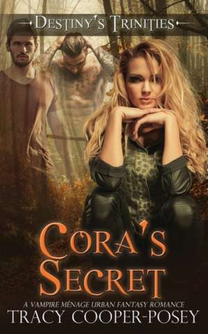 Cora's Secret de Tracy Cooper-Posey