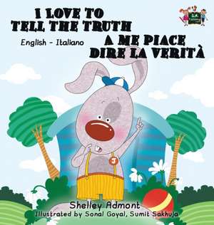 I Love to Tell the Truth A me piace dire la verità de Shelley Admont