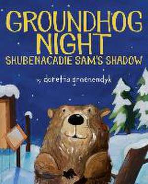 Groundhog Night de Doretta Groenendyk