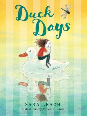 Duck Days de Sara Leach